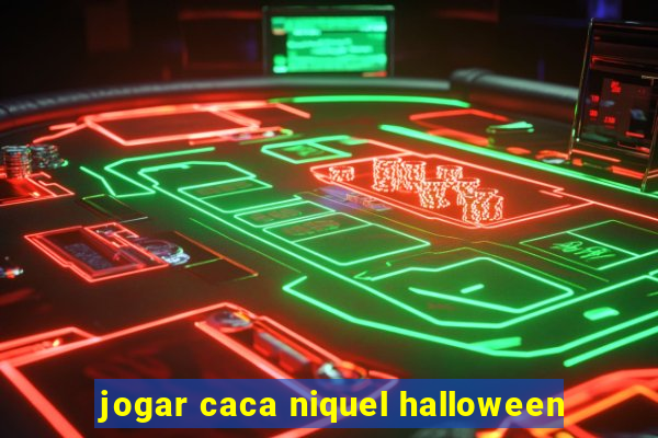 jogar caca niquel halloween